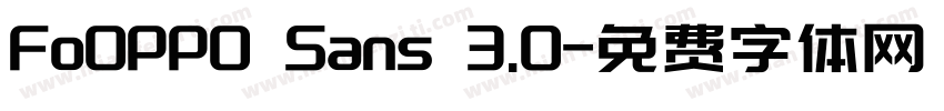 FoOPPO Sans 3.0字体转换
